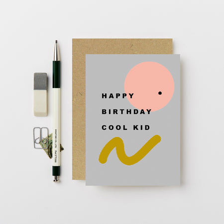 happy birthday cool kid card. 