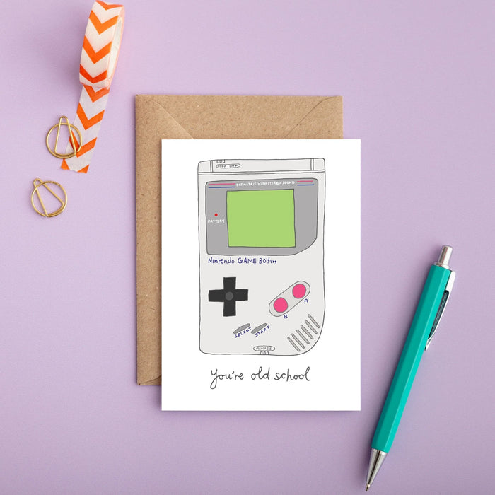 card with a gameboy drawing that says you're old school. 